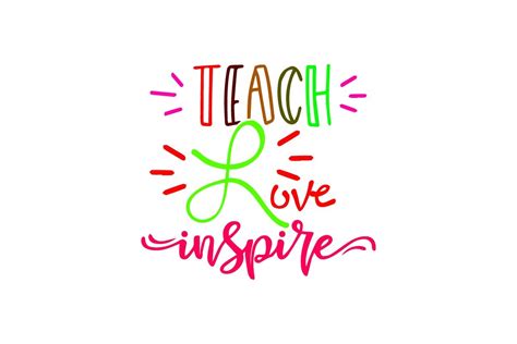 Teach Love Inspire Svg Graphic By Creative Design · Creative Fabrica