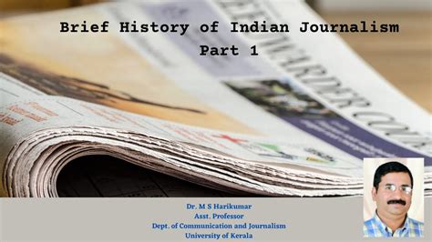 A Brief History Of Indian Journalism Part 1 Youtube