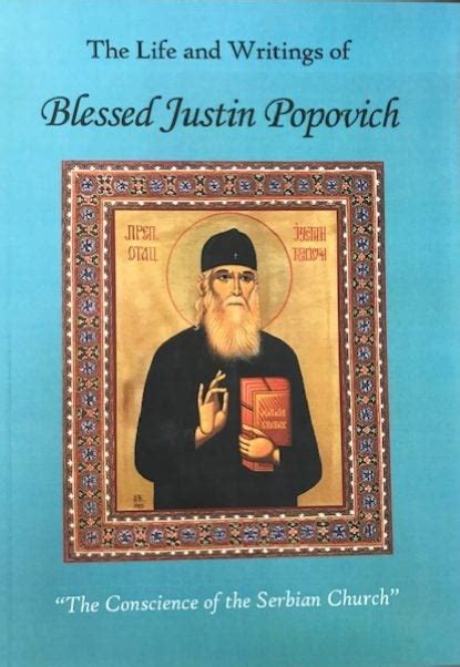 The Life And Writings Of Blessed Justin Popovich