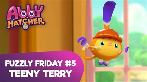 Abby Hatcher Fuzzly Friday Teeny Terry Paw Patrol Official