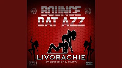 Bounce Dat Azz Youtube