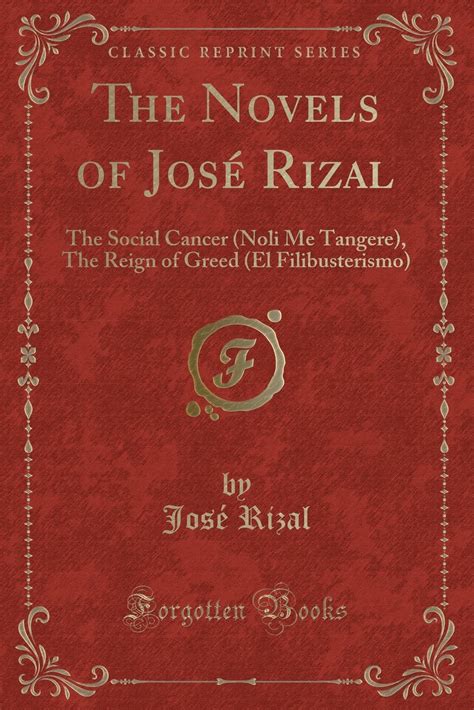 Buy The Novels Of Jose Rizal The Social Cancer Noli Me Tangere The