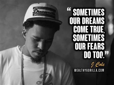 Both humble and unconventional, these j. 35 Inspirational J Cole Quotes & Lyrics | Wealthy Gorilla