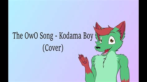 The Owo Song Kodama Boy Cover Youtube