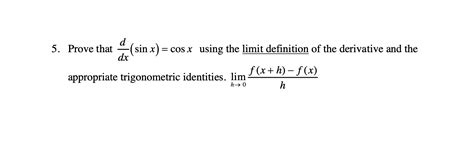 [solved] 5 prove that frac{d}{d x} sin x cos x