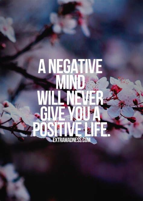 A Negative Mind Will Never Give You A Positive Life ️ Motivational