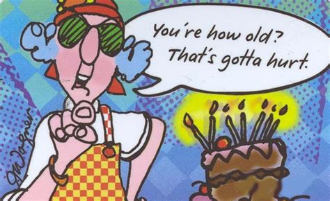 Birthday Maxine Cartoon Quotes Quotesgram