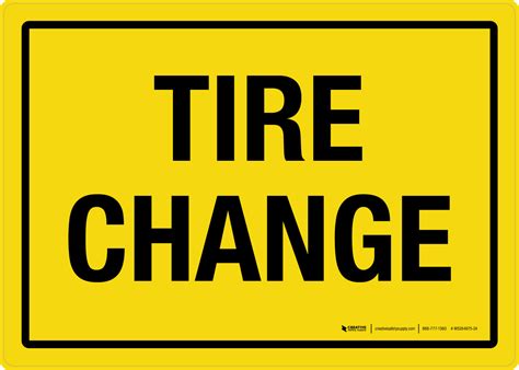 Tire Change Yellow Landscape Wall Sign