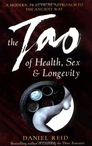 tao of health sex and longevity by daniel p reid ebay