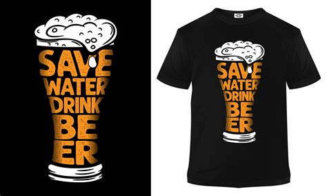 Save Water Drink Beer T Shirt Design 1 Graphic By Best T Shirt Designs