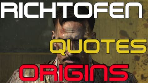 All Richtofen Quotes Origins Youtube