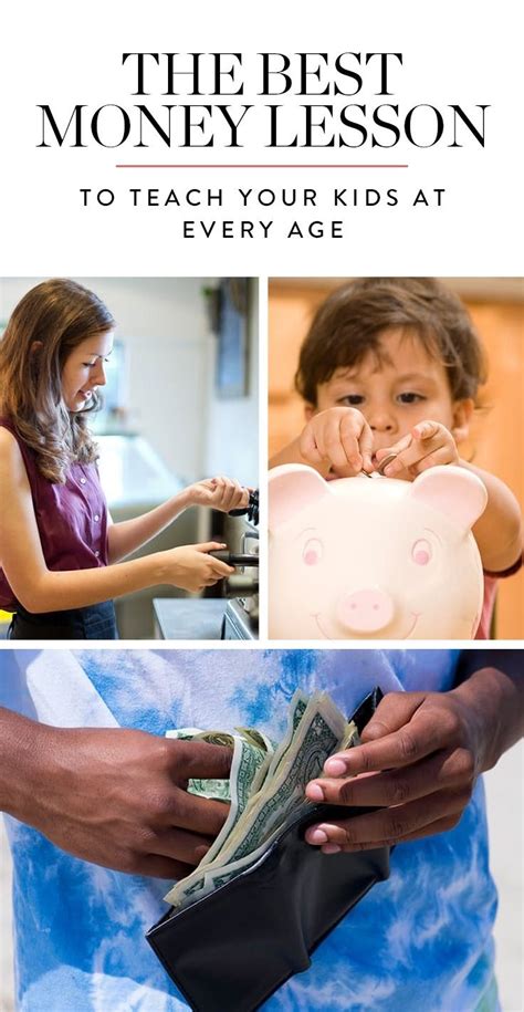 The Best Money Lesson To Teach Your Kids At Every Age Lessons For