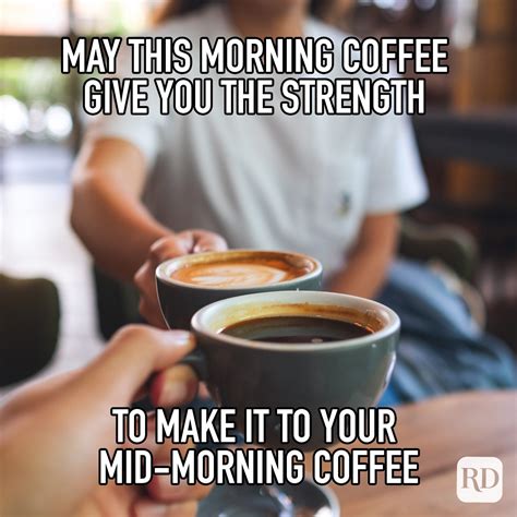 Funniest Coffee Memes Java Lovers Understand Reader S Digest