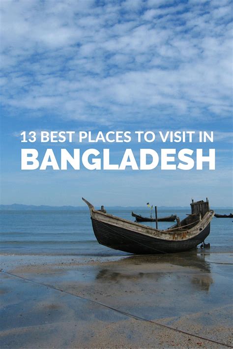 13 Best Places To Visit In Bangladesh You Cant Miss