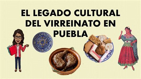 Legado Cultural Del Virreinato En El Estado De Puebla Youtube