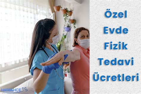 Evde Fizik Tedavi Ücretleri Hasbahçe Özel Eğitim