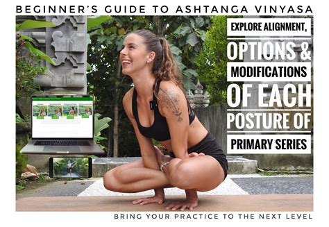 Beginners Guide To Ashtanga Vinyasa Yoga Teacher Training