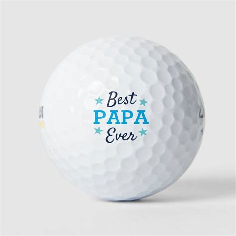 best papa ever cool father s day grandfather golf balls zazzle best dad golf ball super dad