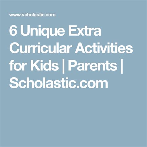 6 Unique Extra Curricular Activities For Kids Parents Extra Curricular