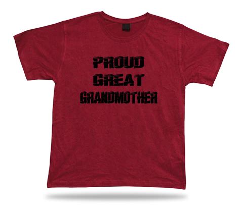 Proud Great Grandmother Awesome Very Best T Shirt T Idea Birhday