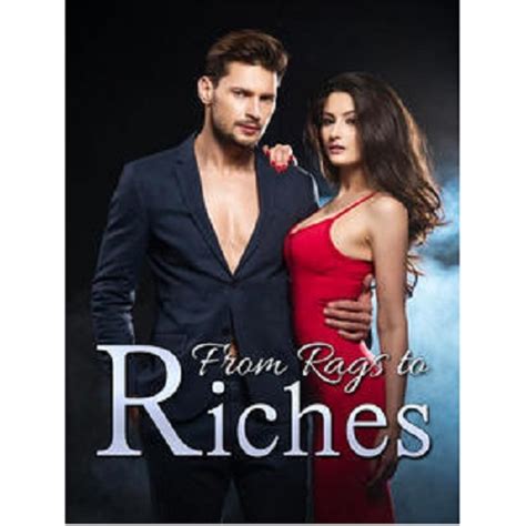 From Rags To Riches Pdf Download All Novel World