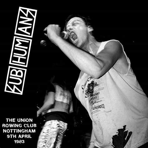 Aural Sculptors The Stranglers Live The Subhumans The Union Rowing