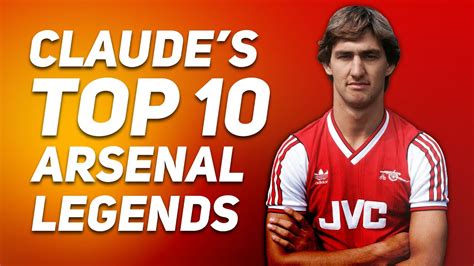 Dt heaps praise on chambers, lacazette and odegaard after west ham game. AFTV Hall Of Fame | Claude's Top 10 Arsenal Legends! - YouTube