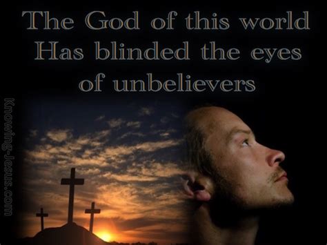 2 Corinthians 44 In Whose Case The God Of This World Has Blinded The