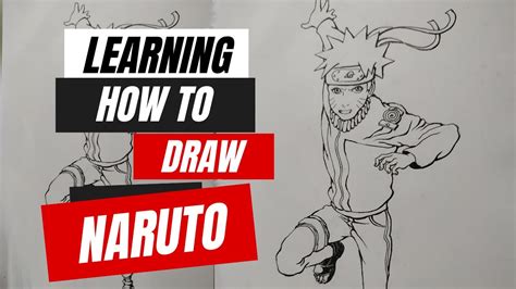 Learning How To Draw Naruto Youtube