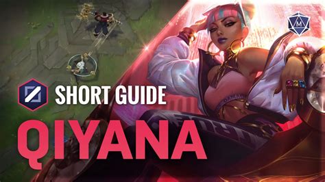 how to play qiyana mid in season 12 mobalytics short guides youtube