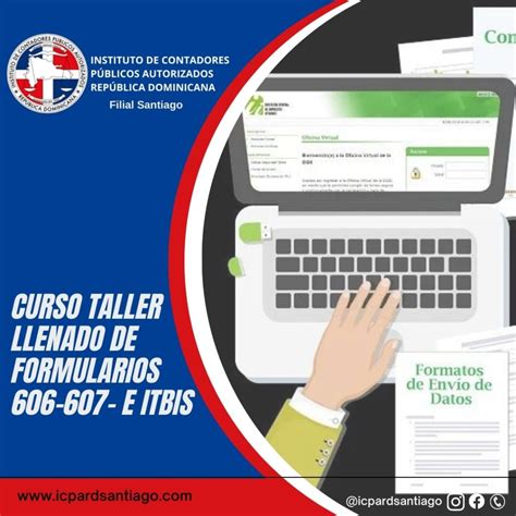 CURSO TALLER LLENADO DE FORMULARIOS DE DGII – ICPARD SANTIAGO