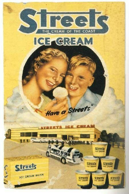 streets ice cream ~ australia year unknown 🌹 vintage advertisements vintage ads retro ads