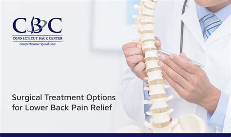 Surgical Treatment Options For Lower Back Pain Relief Ct Back Center