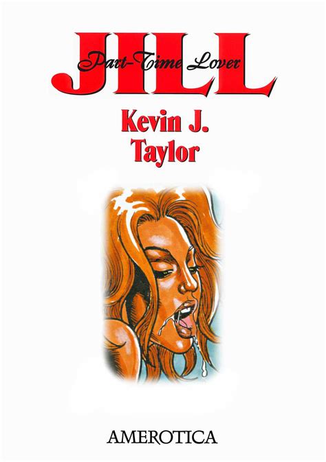 Jill Part Time Lover By Kevin Taylor ⋆ Xxx Toons Porn