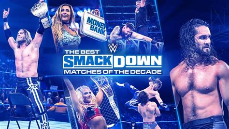 The Best Of Wwe Best Smackdown Matches Of The Decade Compilation Added