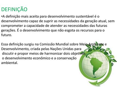 O Conceito De Desenvolvimento Sustentável Dita Acerca Da Compatibilização