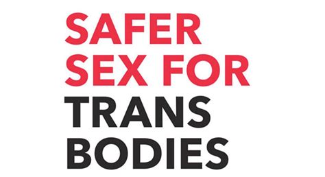 ‘safer Sex For Trans Bodies Guide Released