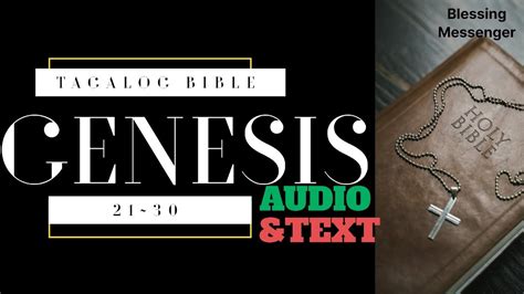 Genesis 21 30 Tagalog Bible Audio Text Magandang Balita Biblia