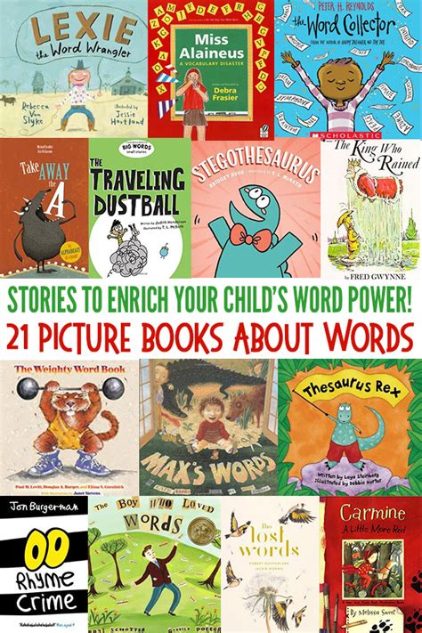 21 Picture Books About Words Stories To Enrich Your Childs Word Power