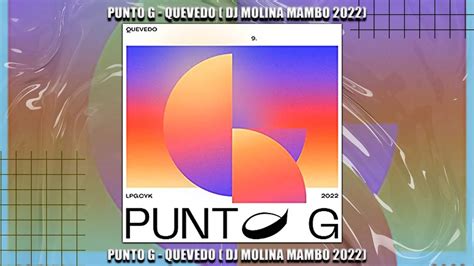 Punto G Quevedo Dj Molina Remix Mambo Youtube