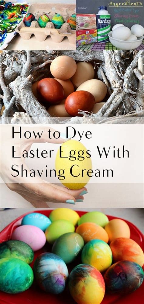 How To Dye Easter Eggs With Shaving Cream How To Build It