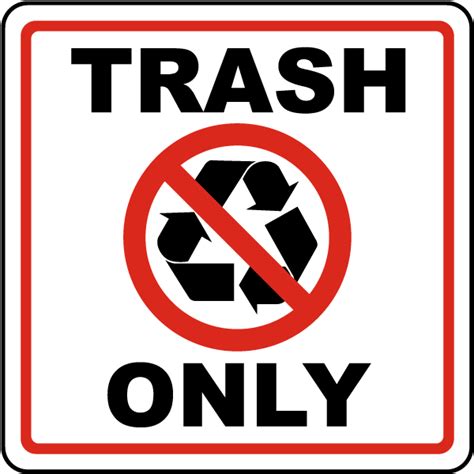 Trash Only Sign Get 10 Off Now