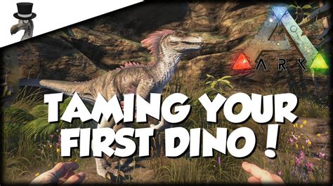 How To Tame Your First Dinosaur In Ark Survival Evolved Youtube