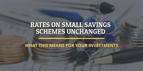 Small Savings Schemes Interest Rates Jan Mar 2017 Kept Unchanged