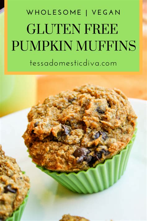 Wholesome Pumpkin Muffins Gluten Free And Vegan Tessa The Domestic Diva