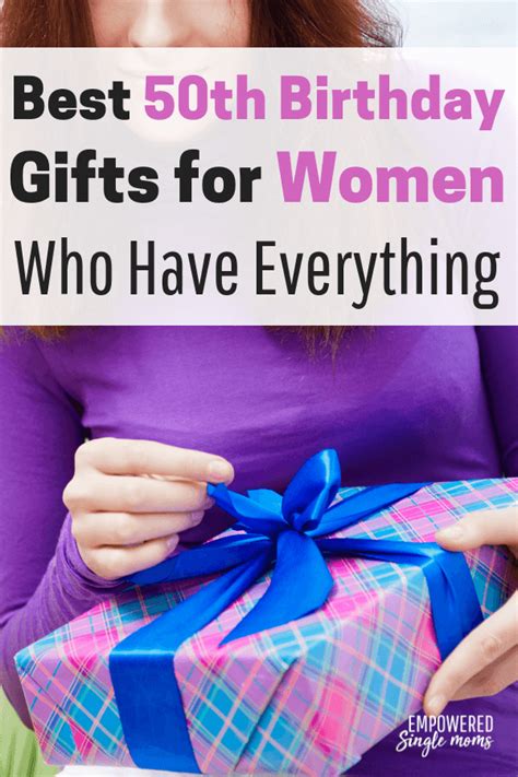 Best 50th Birthday Ts For Women Who Have Everything Empowered