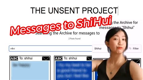 The Unsent Project Messages To Shihui Youtube