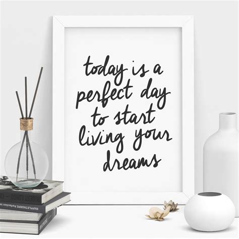 Today Is A Perfect Day Inspirational Typography Print By The