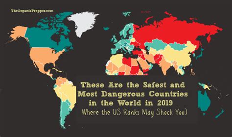 The Safest And Most Dangerous Countries In The World Organic Prepper