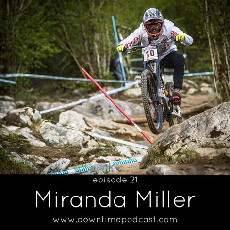 Episode 21 Miranda Miller Downtime Podcast